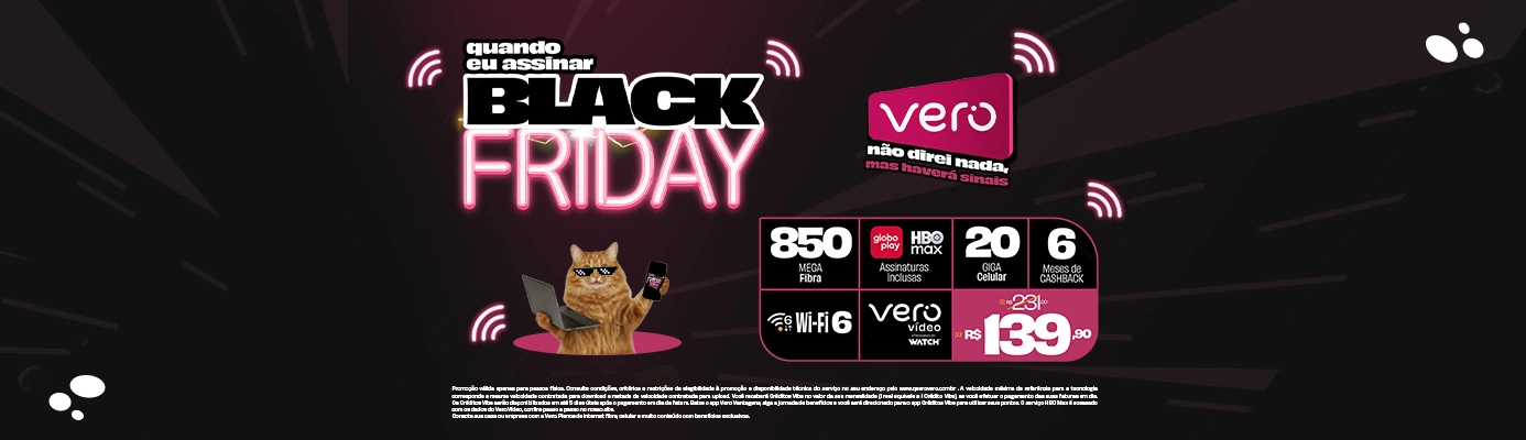 <p>Black Friday - Vero</p>